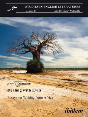 cover image of Dealing with Evils. Essays on Writing from Africa